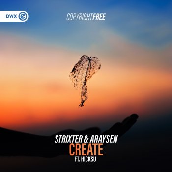 Strixter Create (feat. Hicksu) [Extended Mix]