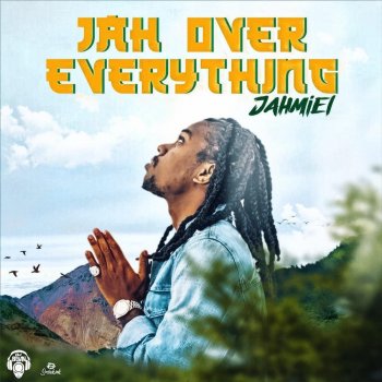 Jahmiel Jah over Everything