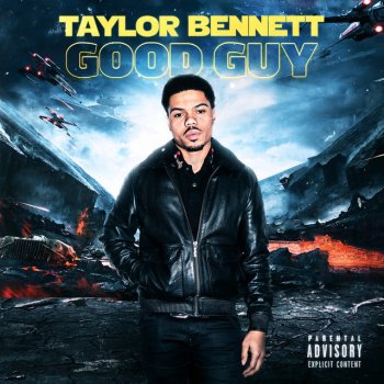 Taylor Bennett Good Guy