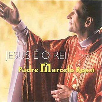 Padre Marcelo Rossi Eu Creio em Deus