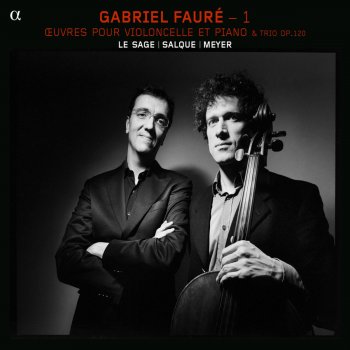 Gabriel Fauré, François Salque & Eric Le Sage Elegie, Op. 24