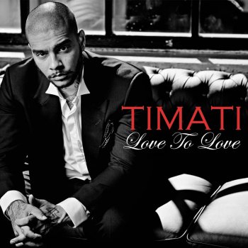 Timati Love To Love