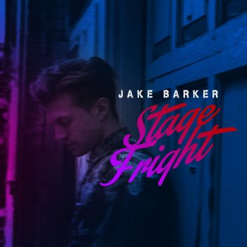 Jake Barker Stage Fright
