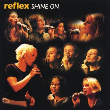 Reflex Shine On