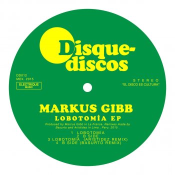 Markus Gibb Lobotomia (Aristidez Remix)