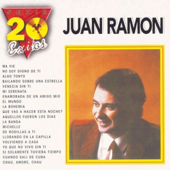 Juan Ramon Volviendo A Casa (I'm Coming Home)
