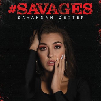 Savannah Dexter Throw Another Stone