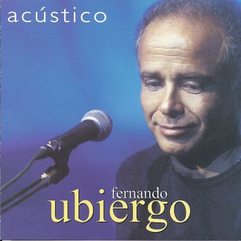 Fernando Ubiergo Los Ojos de Rodrigo (En Vivo)