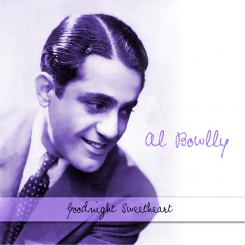 Al Bowlly Song Of Happiness