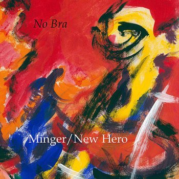 No Bra Minger (These New Puritans Remix)