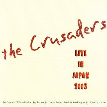 The Crusaders It Happens Everyday (Live)