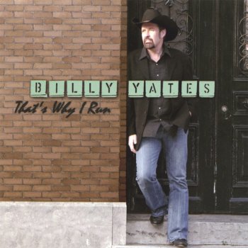Billy Yates One House Over, Two Streets Down