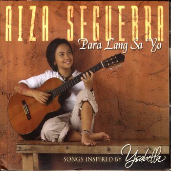 Aiza Seguerra I'll Be There For You