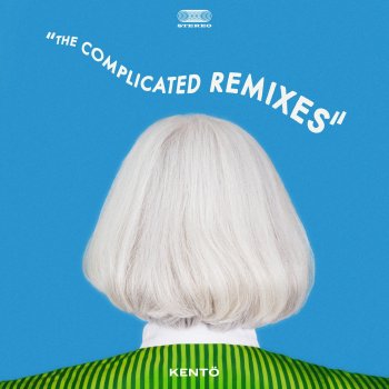Kentö feat. Dave Edwards Complicated - Dave Edwards Remix