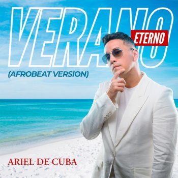 Ariel de Cuba Verano Eterno (Afrobeat Version)