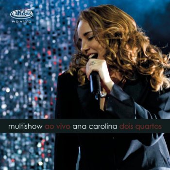 Ana Carolina Cabide - Multishow Ao Vivo