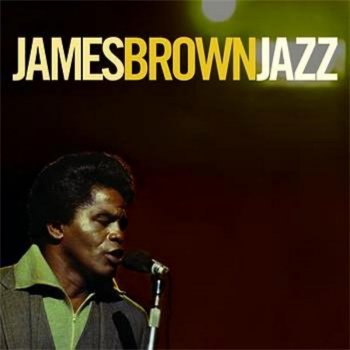 James Brown Why (Am I Treated So Bad)