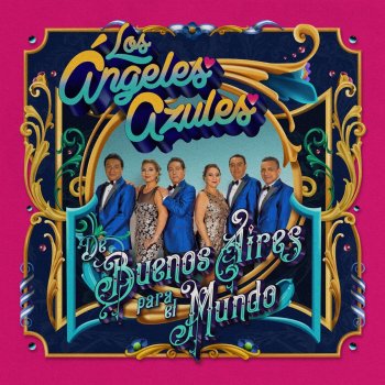 Los Ángeles Azules feat. Juan Ingaramo Ay Amor