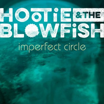 Hootie & The Blowfish Half A Day Ahead