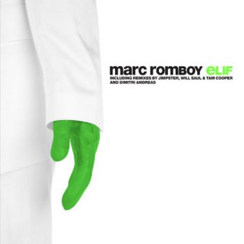 Marc Romboy Elif (Jimpster Remix)