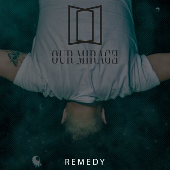 Our Mirage Remedy