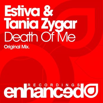 Estiva & Tania Zygar Death of Me