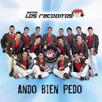Banda Los Recoditos La Escuelita