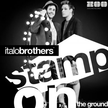 ItaloBrothers Stamp On the Ground (Radio Edit)