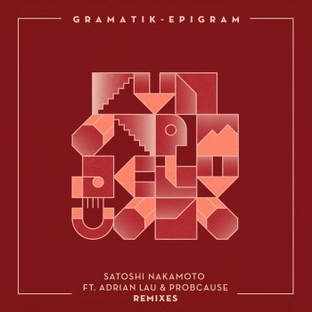 Gramatik feat. Adrian Lau, ProbCause & Beat Fatigue Satoshi Nakamoto - Beat Fatigue Remix