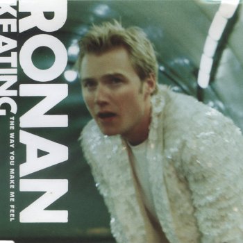 Ronan Keating The Way You Make Me Feel - Euro Mix