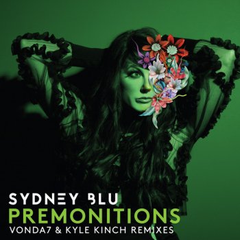 Sydney Blu Premonitions - Original Mix
