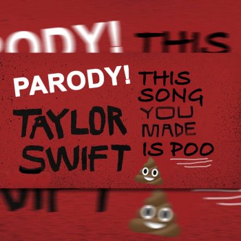 Dave Days Look What You Made Me Do (This Song You Made Is Poo)