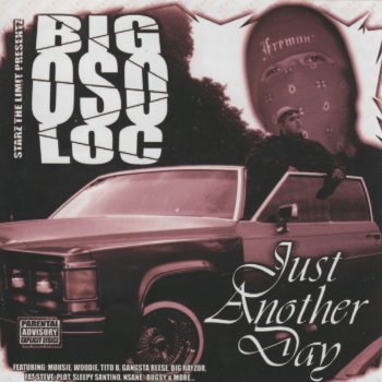 Big Oso Loc feat. Nsane What Would You Do? (feat. Nsane)