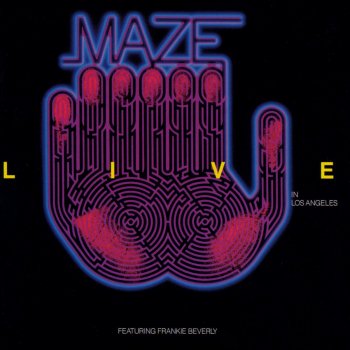 Maze feat. Frankie Beverly Too Many Games