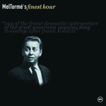 Mel Tormé I Loved You Once in Silence