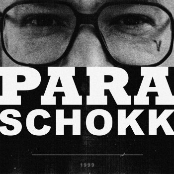 Schokk PARASCHOKK 3.0 (Skit)