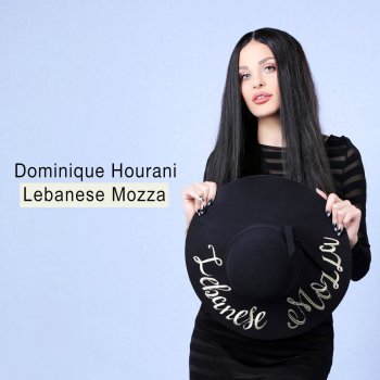 Dominique Hourani Lebanese Mozza
