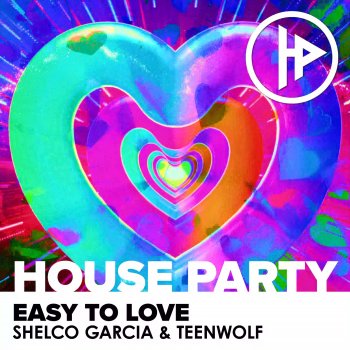 Shelco Garcia & Teenwolf Easy To Love (Radio Mix)