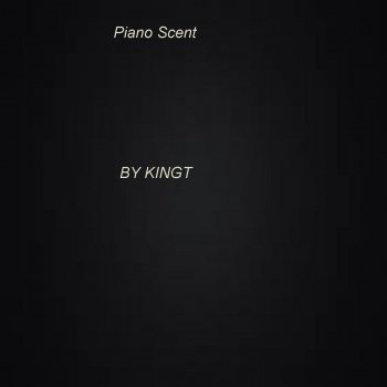 King T Piano Scent