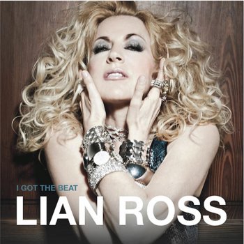 Lian Ross Say you'll never - 2013