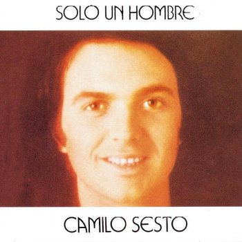 Camilo Sesto To Be a Man
