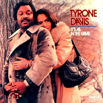 Tyrone Davis I Can't Make It Without You