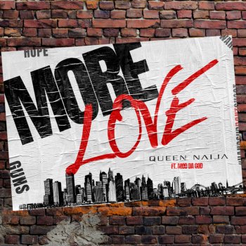Queen Naija feat. Mod da God More Love