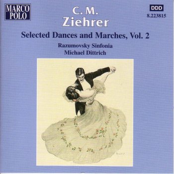 Carl Michael Ziehrer; Razumovsky Sinfonia, Michael Dittrich Herreinspaziert, Walzer, Op. 518
