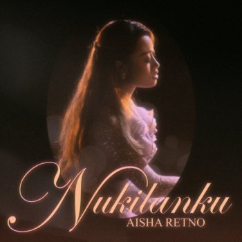 Aisha Retno Nukilanku - Instrumental