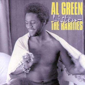 Al Green I Think It's for the Feeling (It's Alright)