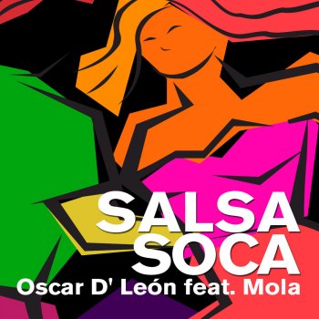 Oscar D'León feat. Mola Salsa Soca
