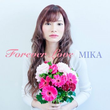 MIKA Forever Love