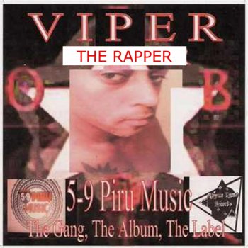Viper the Rapper Genius Gangsta (The Double G)