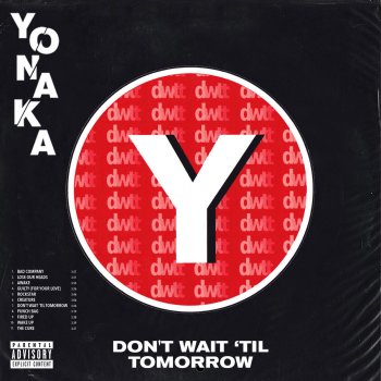 Yonaka Don't Wait 'Til Tomorrow